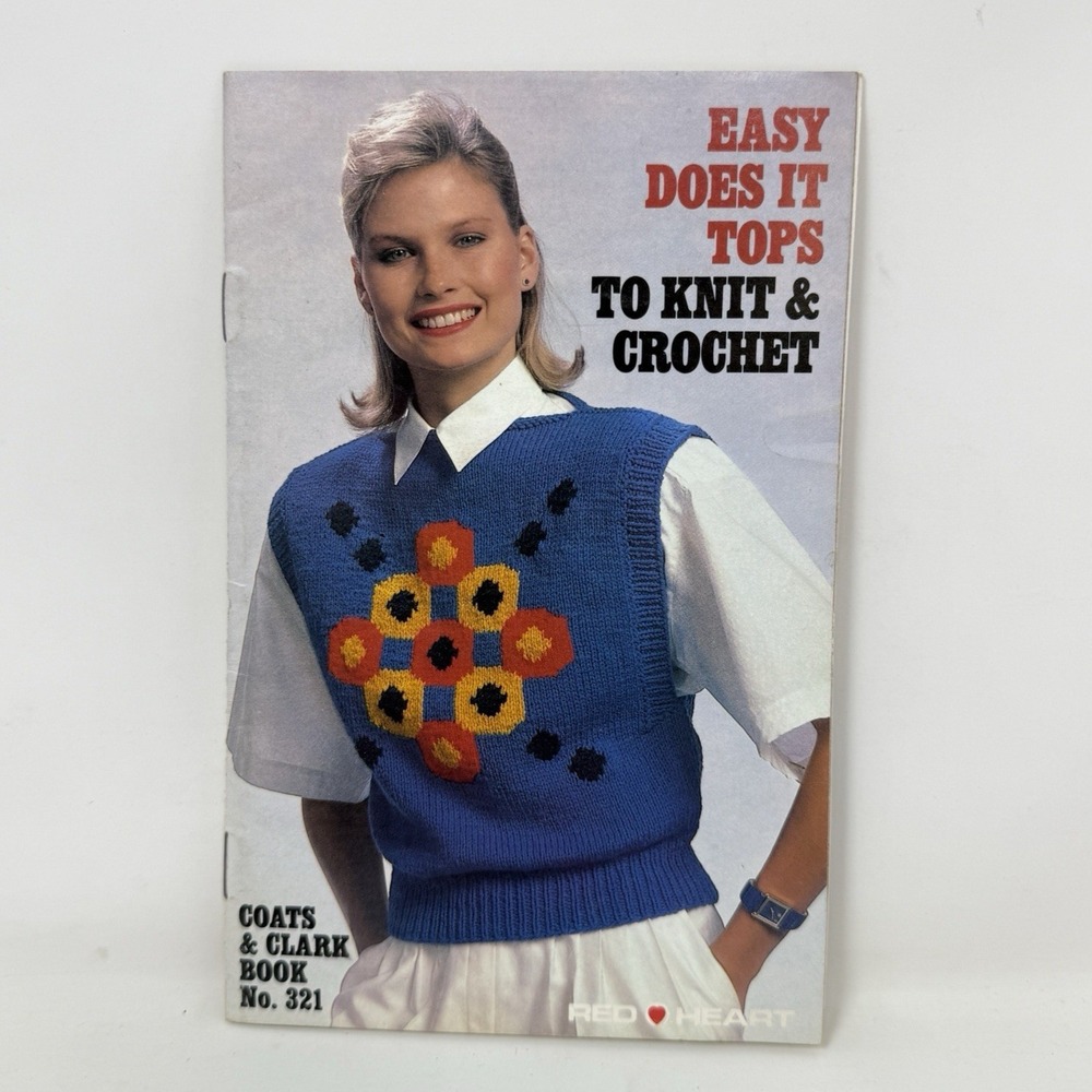 Coats & Clark Book No. 321 Vintage Red Heart Crochet & Knit Tops Patterns 1986
